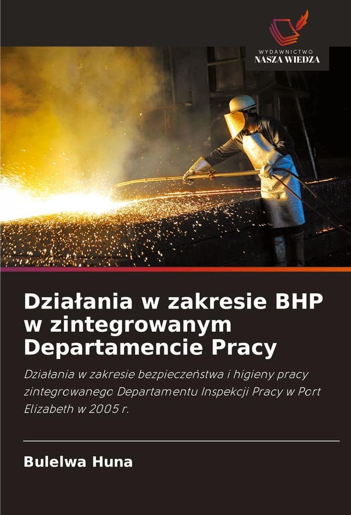 Dziaania w zakresie BHP w zintegrowanym Departamencie Pracy