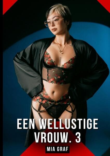 Een wellustige vrouw. 3