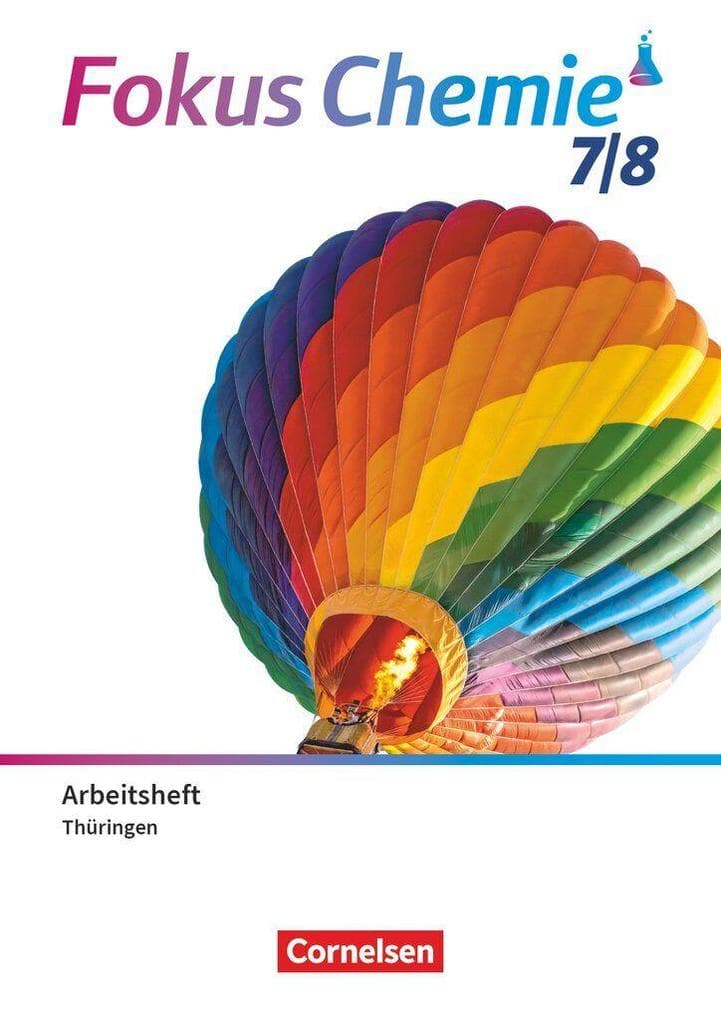 Fokus Chemie 7./8. Schuljahr - Gymnasium Thüringen ab 2026- Neubearbeitung - Arbeitsheft