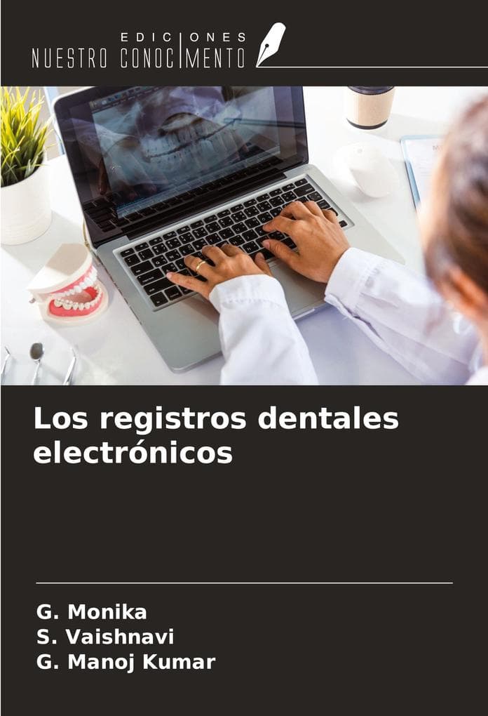 Los registros dentales electrónicos