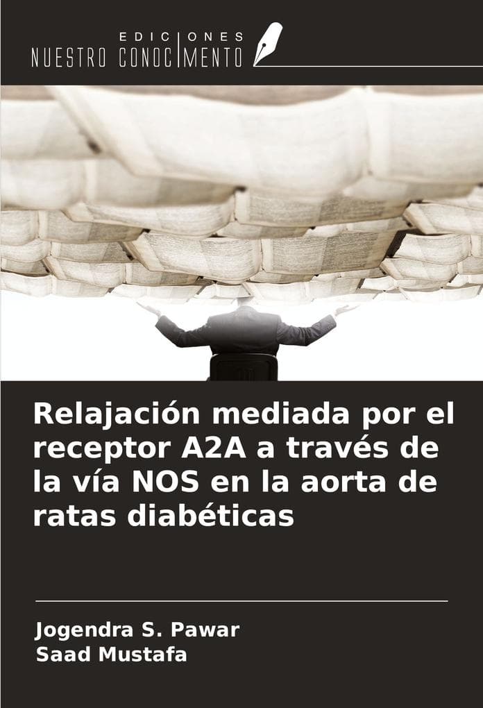 Relajación mediada por el receptor A2A a través de la vía NOS en la aorta de ratas diabéticas