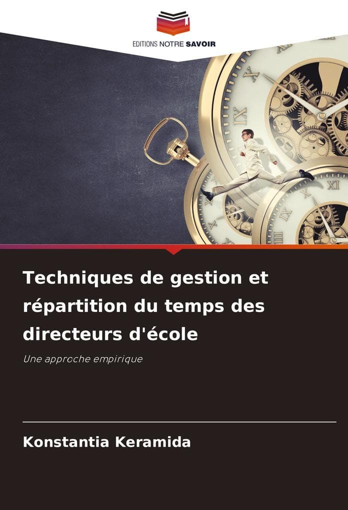Techniques de gestion et répartition du temps des directeurs d'école