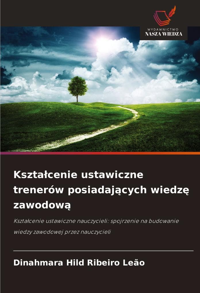 Ksztacenie ustawiczne trenerów posiadajcych wiedz zawodow