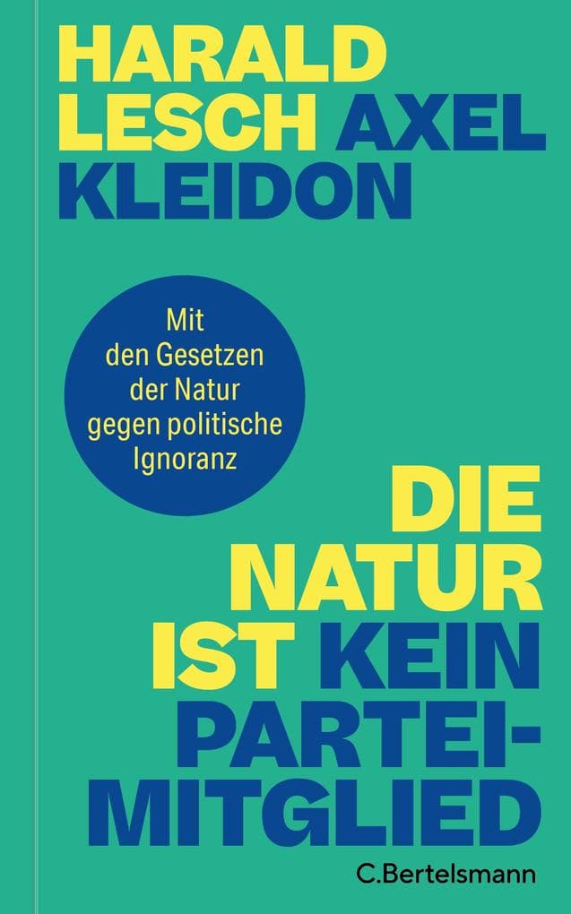 Die Natur ist kein Parteimitglied