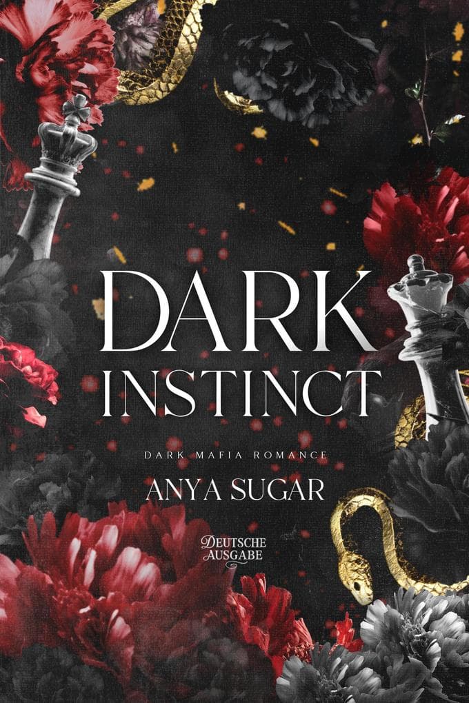Dark Instinct: Dunkle Mafia Romance (Deutsche Ausgabe)