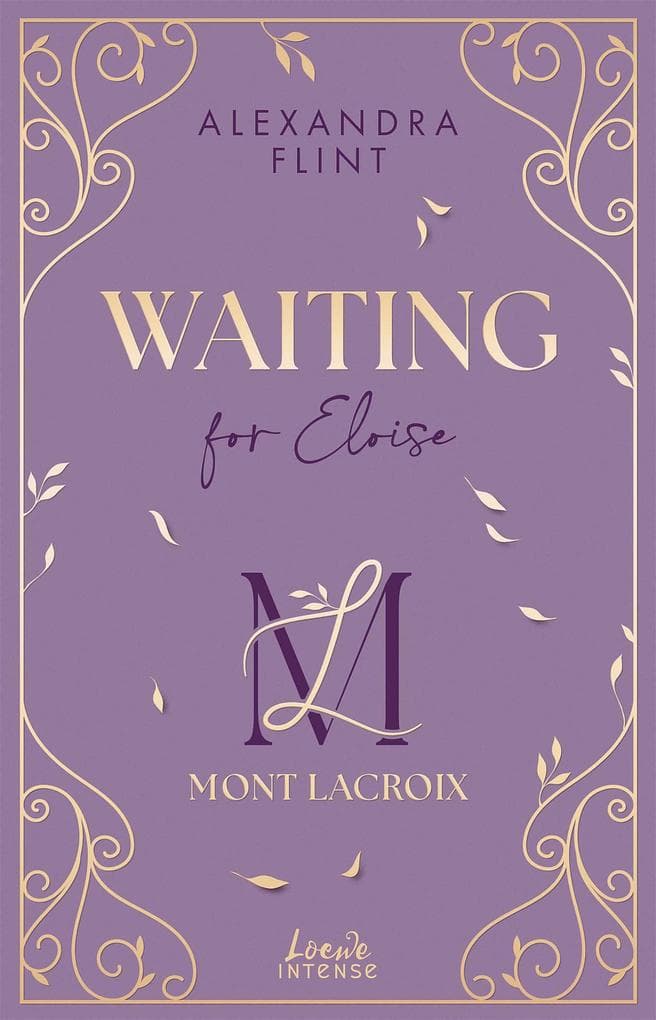 Mont Lacroix (Band 3) - Waiting for Eloise