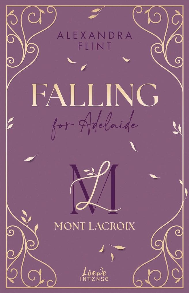 Mont Lacroix (Band 2) - Falling for Adelaide