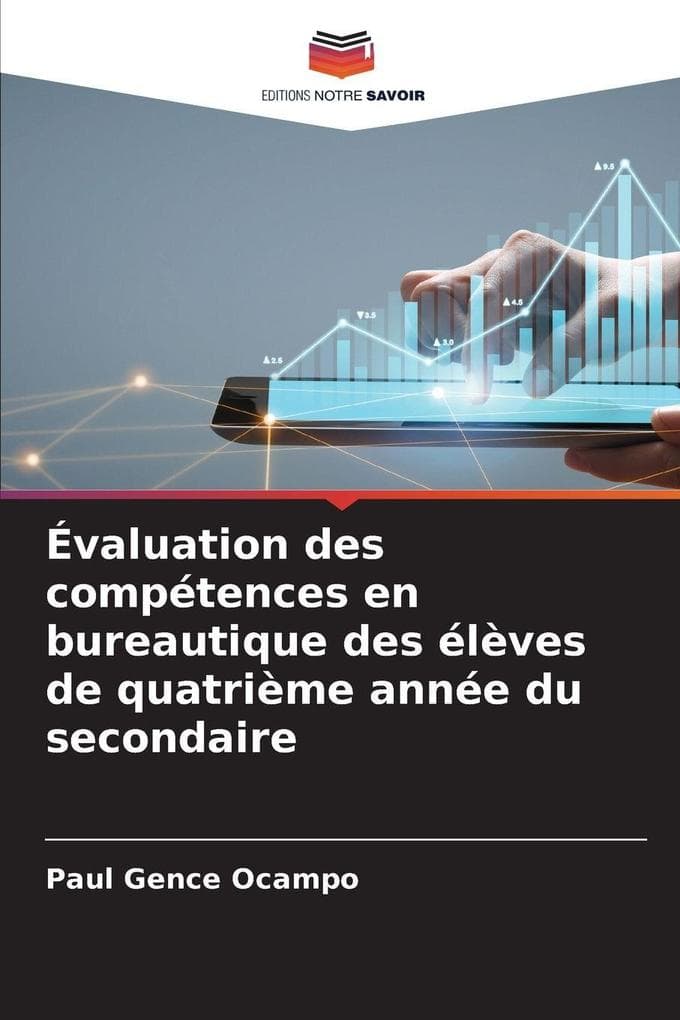 Évaluation des compétences en bureautique des élèves de quatrième année du secondaire