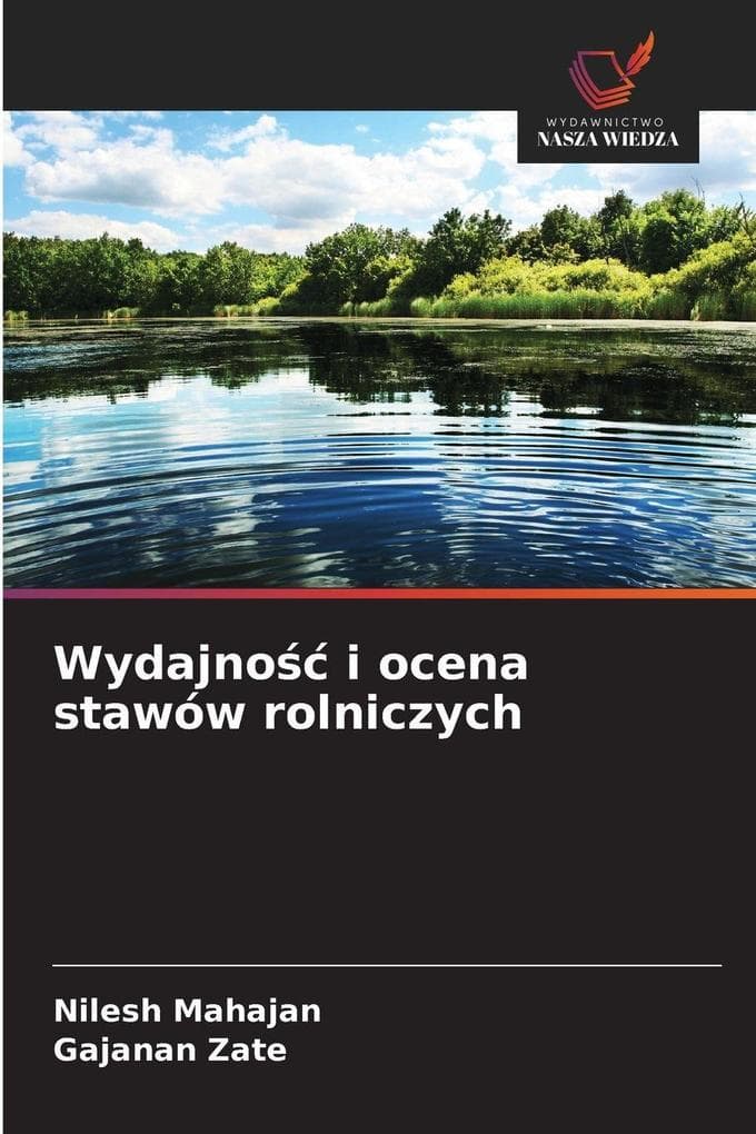 Wydajno i ocena stawów rolniczych