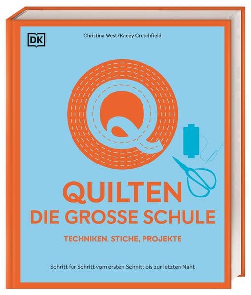 Quilten - die große Schule