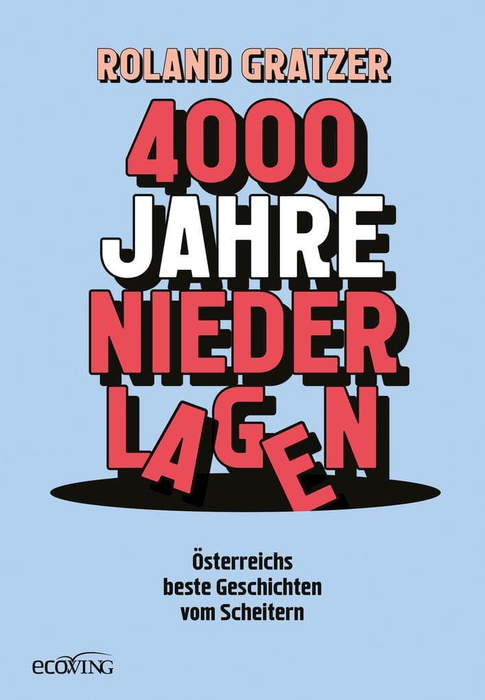 4000 Jahre Niederlagen