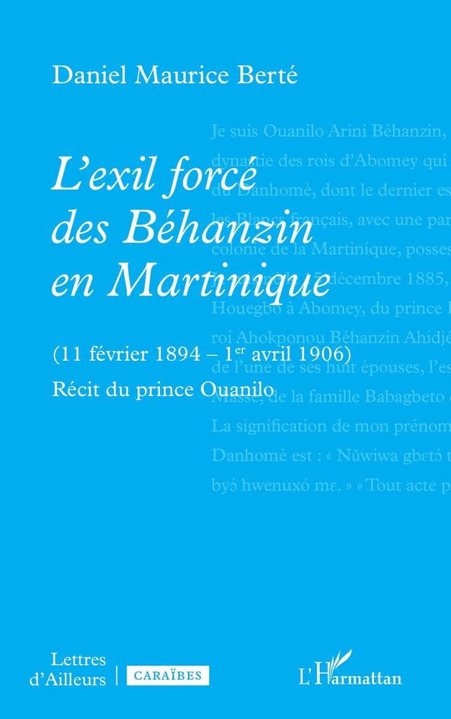 L'exil forcé des Béhanzin en Martinique