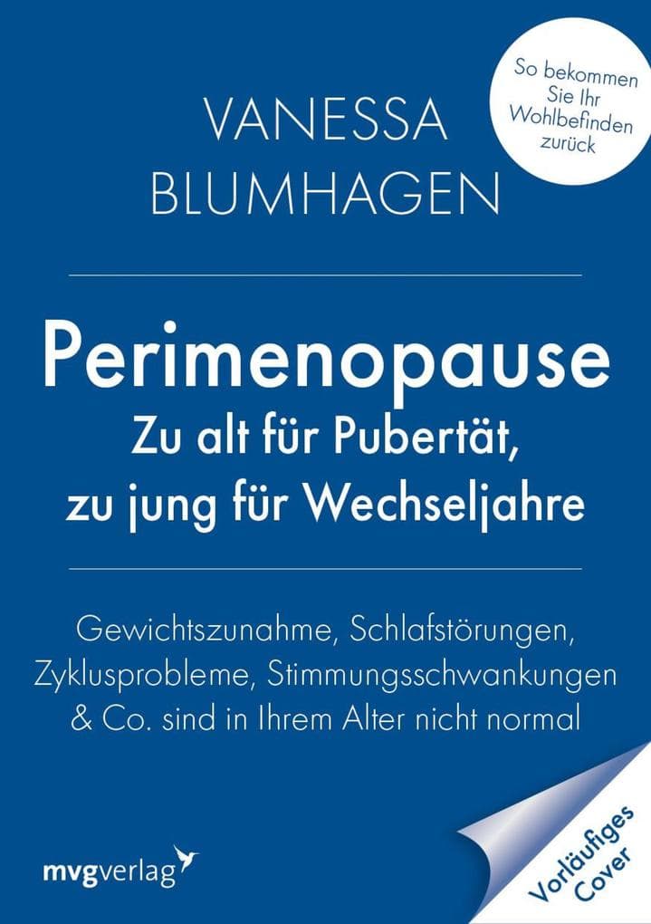 Perimenopause - zu alt für Pubertät, zu jung für Wechseljahre