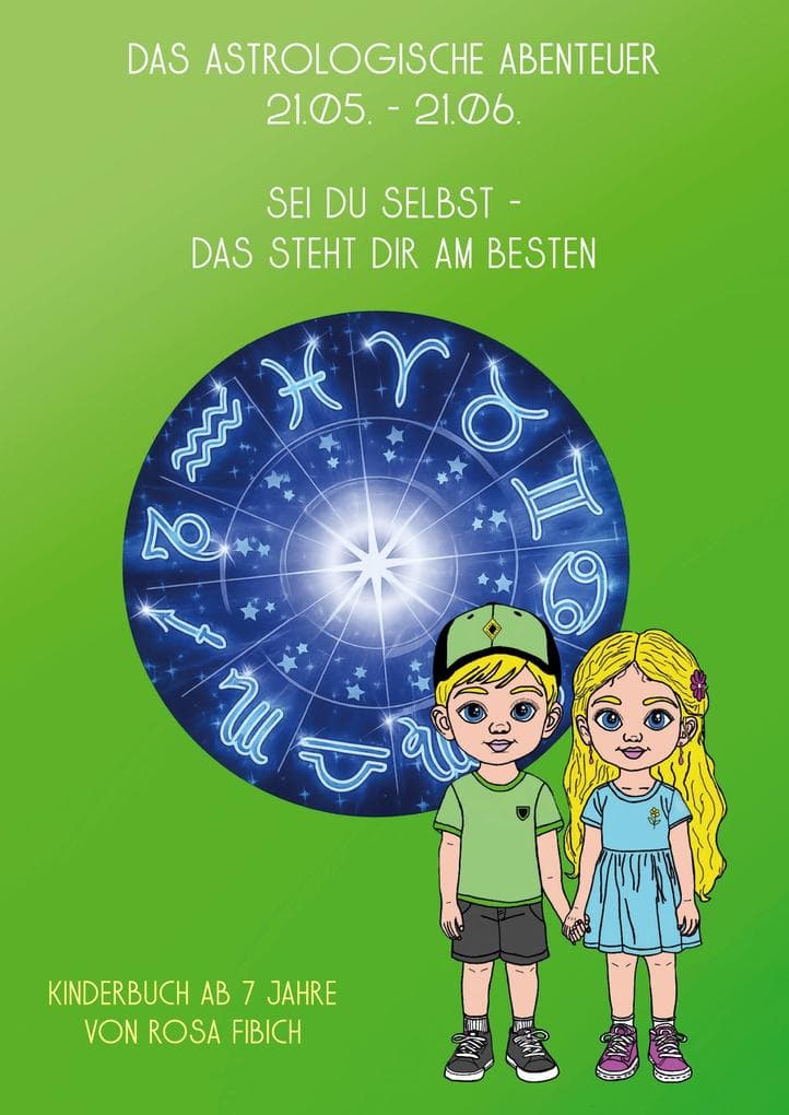 Das Astrologische Abenteuer, 21.05 - 21.06.