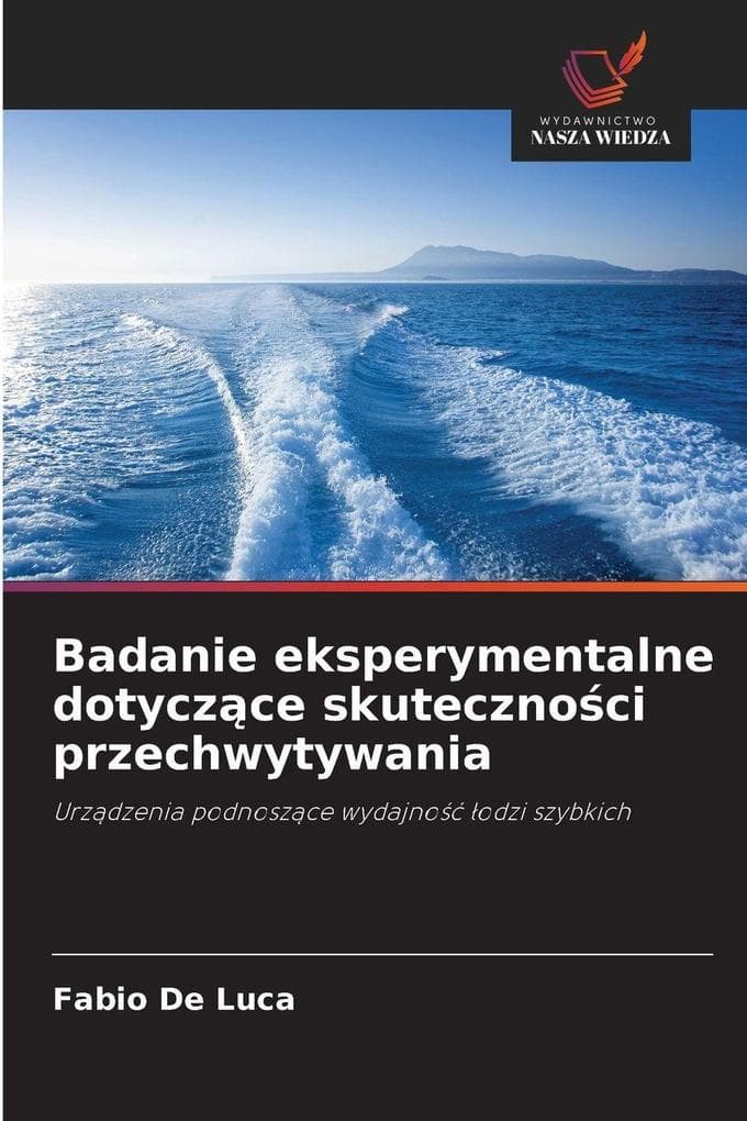 Badanie eksperymentalne dotyczce skutecznoci przechwytywania