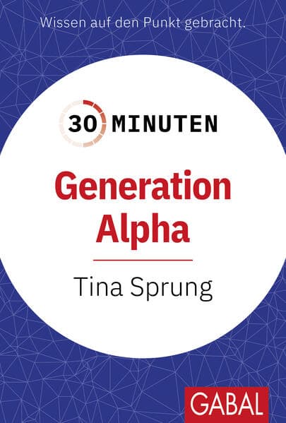 30 Minuten Generation Alpha