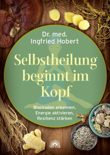 Selbstheilung beginnt im Kopf