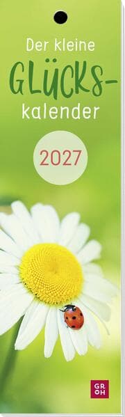 Lesezeichenkalender 2027: Der kleine Glückskalender