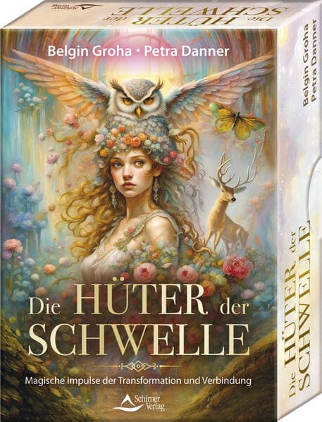 Die Hüter der Schwelle - Magische Impulse der Transformation und Verbindung