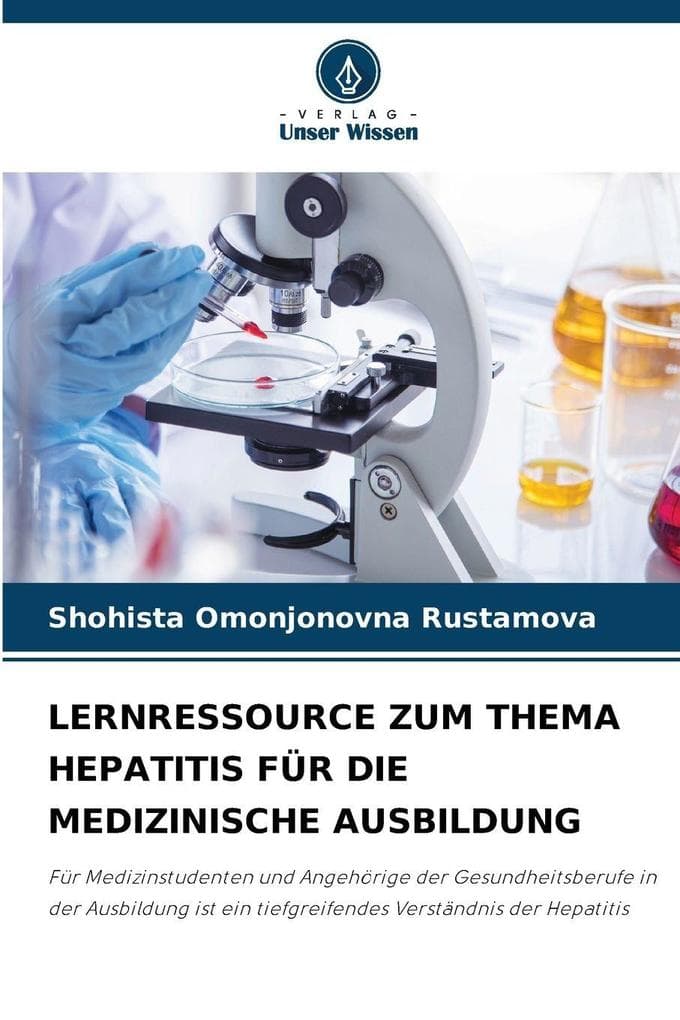 LERNRESSOURCE ZUM THEMA HEPATITIS FÜR DIE MEDIZINISCHE AUSBILDUNG