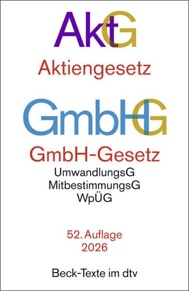 Aktiengesetz, GmbH-Gesetz. AktG GmbHG