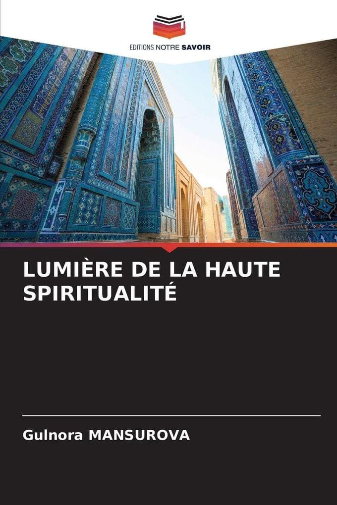 LUMIÈRE DE LA HAUTE SPIRITUALITÉ