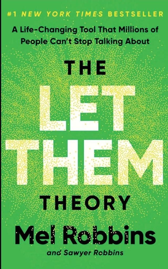 THE LET THEM THEORY