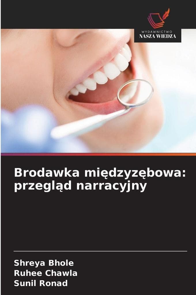 Brodawka midzyzbowa: przegld narracyjny