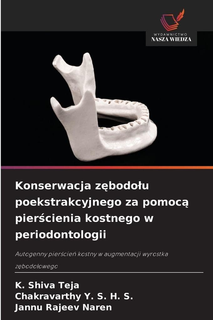 Konserwacja zbodou poekstrakcyjnego za pomoc piercienia kostnego w periodontologii
