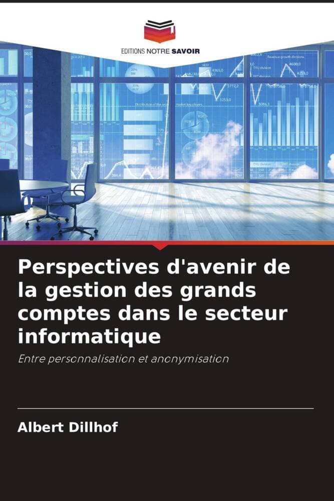 Perspectives d'avenir de la gestion des grands comptes dans le secteur informatique