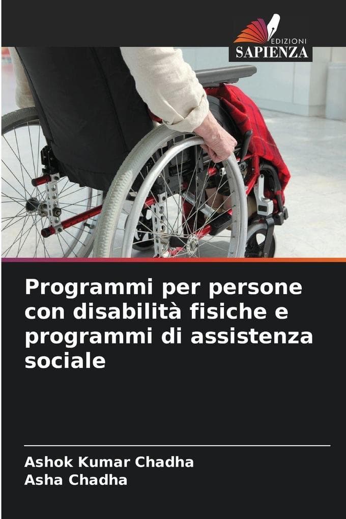 Programmi per persone con disabilità fisiche e programmi di assistenza sociale