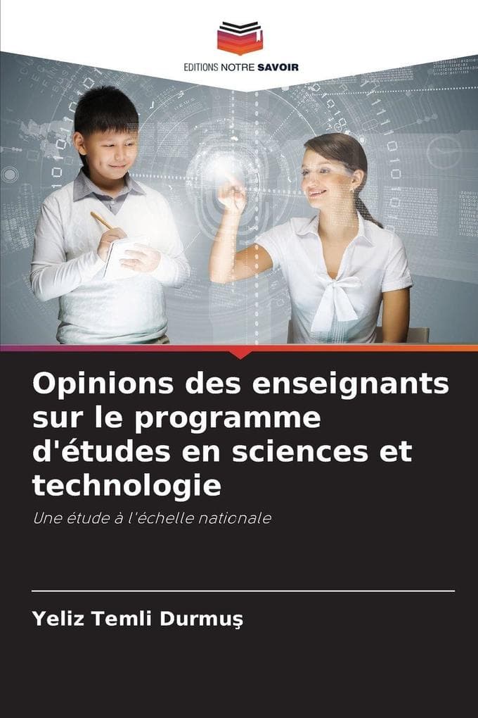 Opinions des enseignants sur le programme d'études en sciences et technologie