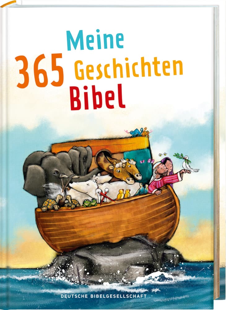 Meine 365 Geschichten-Bibel. Von der Schöpfung bis zur Weihnachtsgeschichte: Die Bibel kindgerecht erzählt als 3-Minuten-Geschichten für jeden Tag. Bunt illustrierte Kinderbibel mit Gebeten