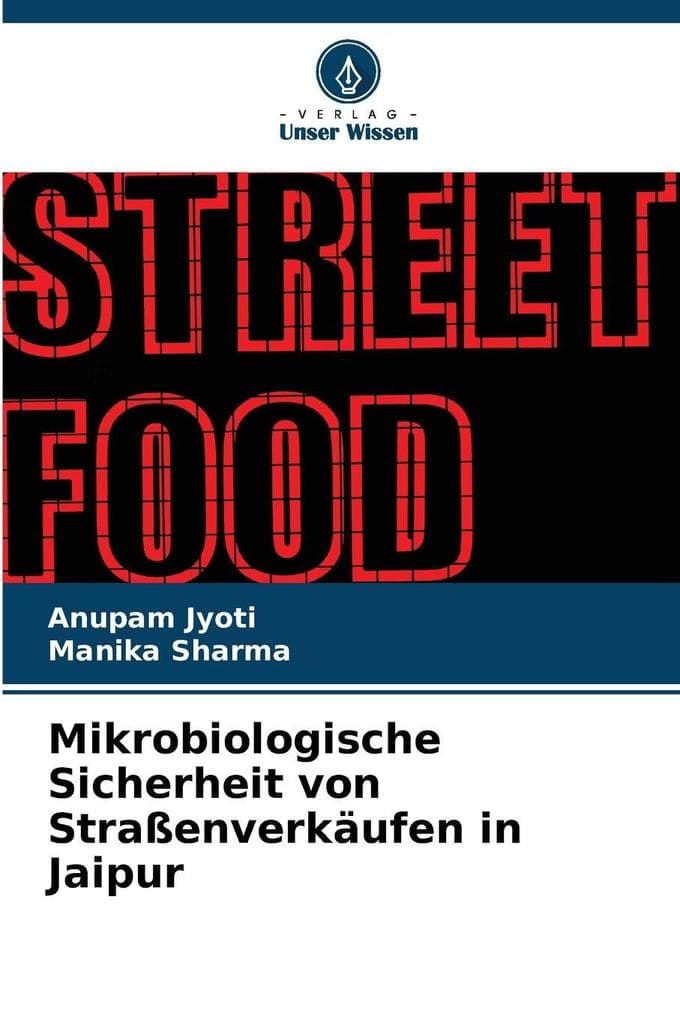 Mikrobiologische Sicherheit von Straßenverkäufen in Jaipur