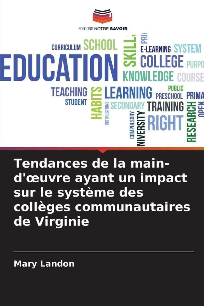 Tendances de la main-d'uvre ayant un impact sur le système des collèges communautaires de Virginie