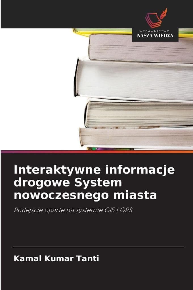 Interaktywne informacje drogowe System nowoczesnego miasta