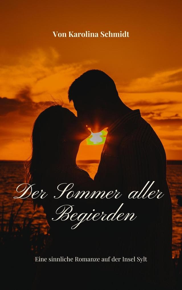 Der Sommer aller Begierden