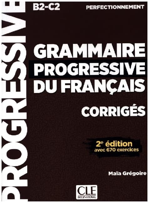 Grammaire Progressive du français