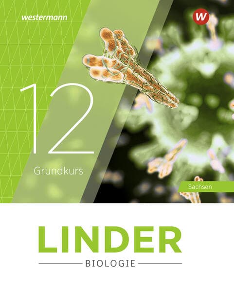 LINDER Biologie SII. Schulbuch 12 Grundkurs. Für Sachsen