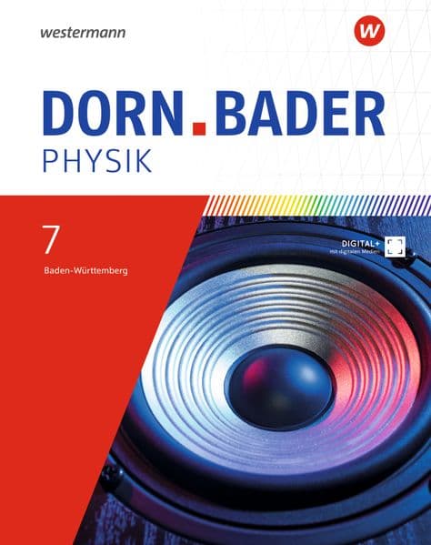 Dorn / Bader Physik SI - Schulbuch 7. Für Baden-Württemberg