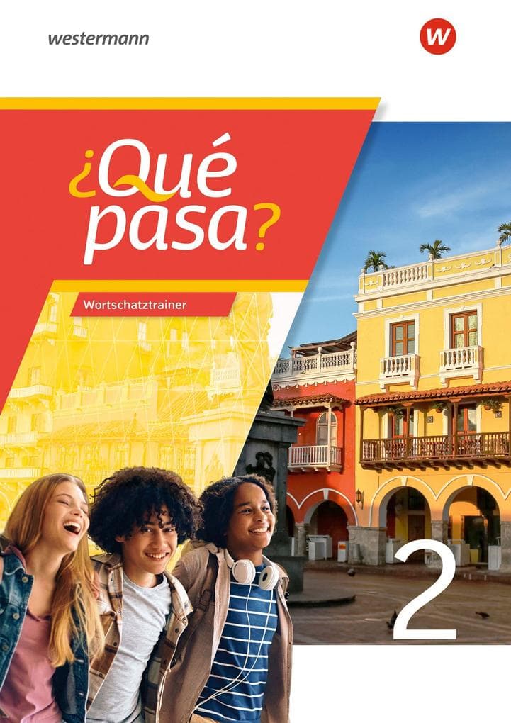 Qué pasa? - Wortschatztrainer 2