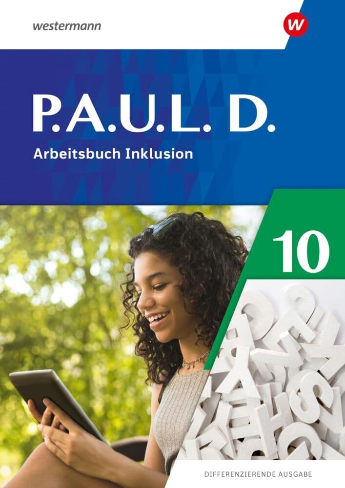 P.A.U.L. D. (Paul) - Arbeitbsbuch Inklusion 10. Differenzierende Ausgabe 2021