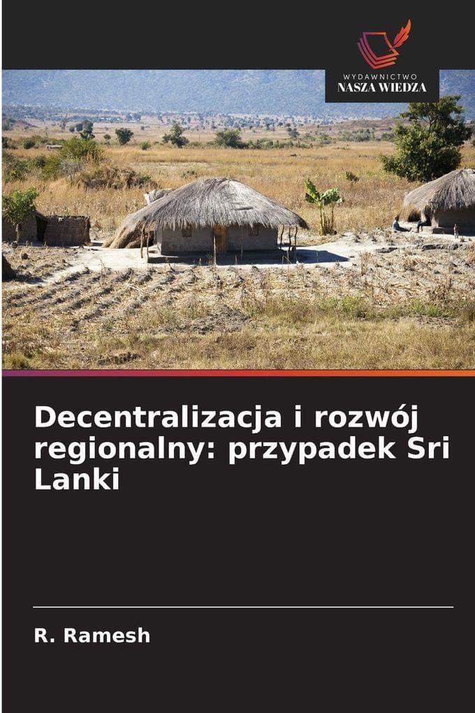 Decentralizacja i rozwój regionalny: przypadek Sri Lanki