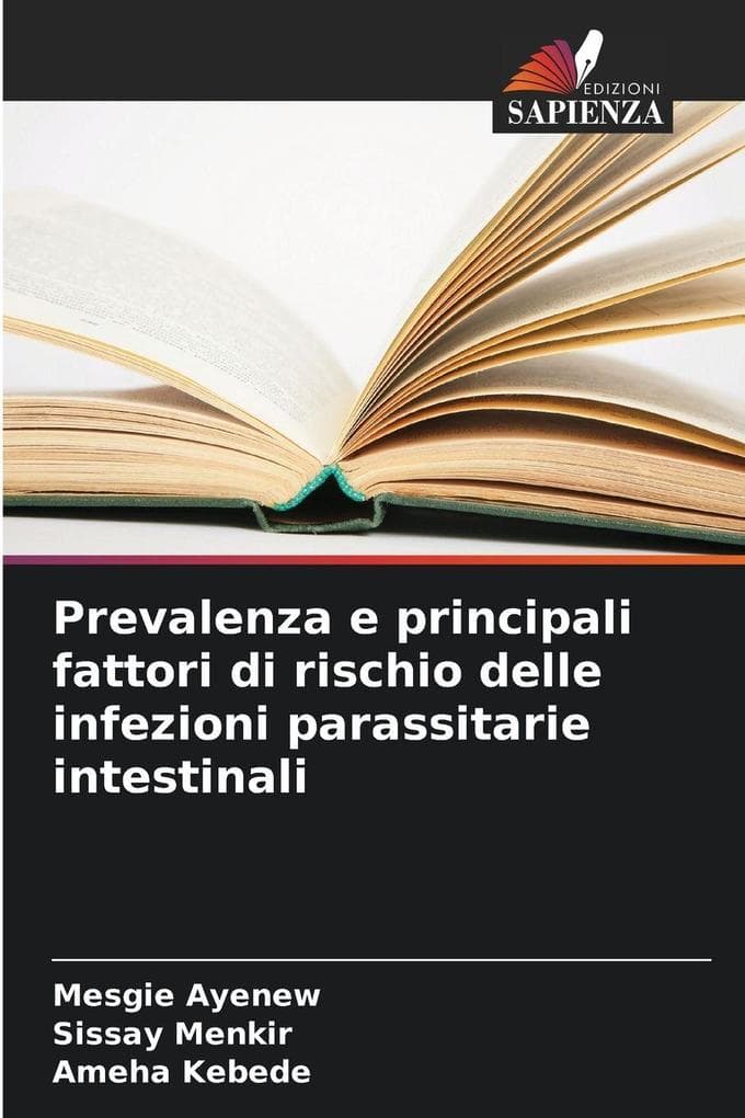 Prevalenza e principali fattori di rischio delle infezioni parassitarie intestinali