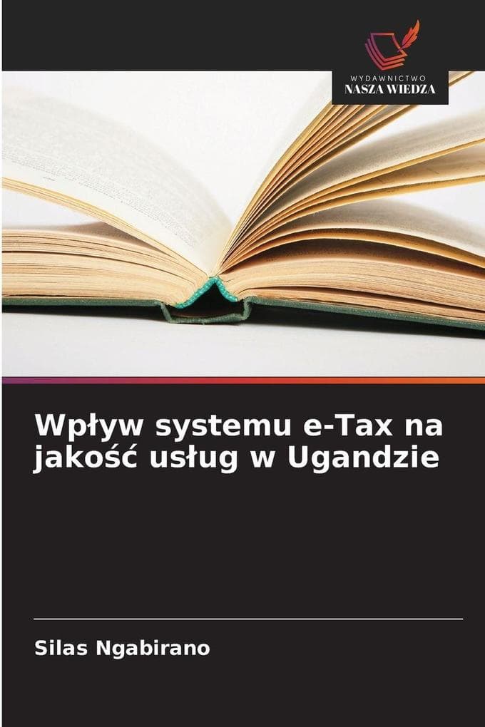 Wpyw systemu e-Tax na jako usug w Ugandzie