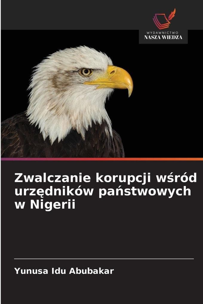 Zwalczanie korupcji wród urzdników pastwowych w Nigerii