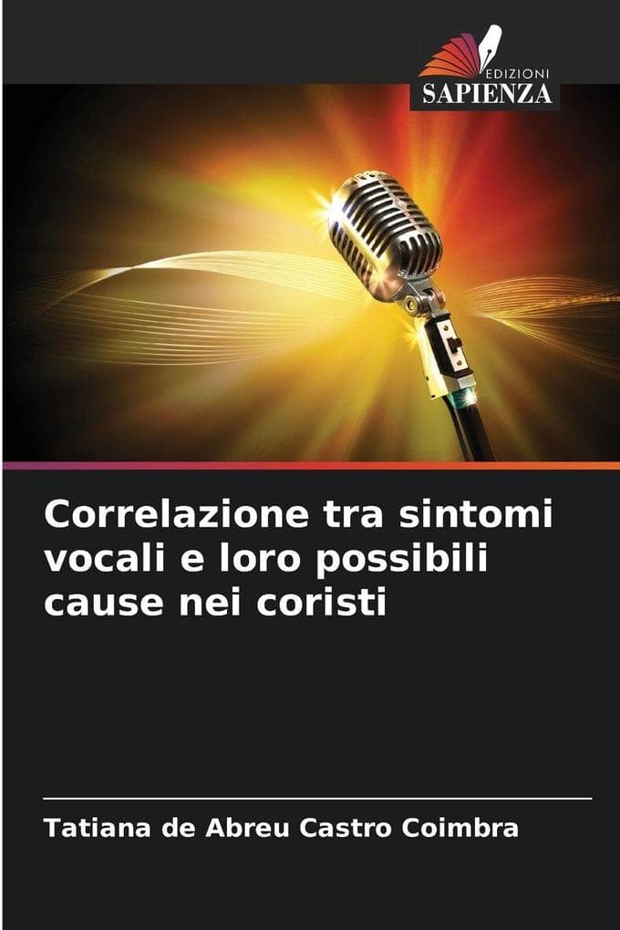 Correlazione tra sintomi vocali e loro possibili cause nei coristi