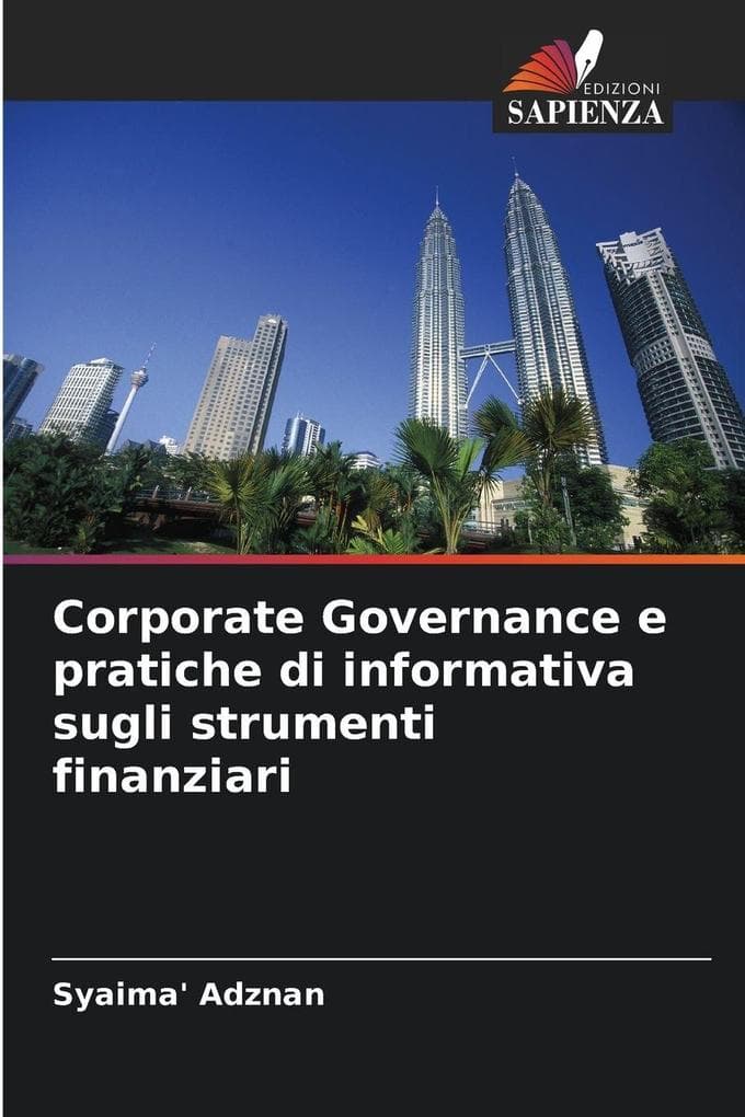 Corporate Governance e pratiche di informativa sugli strumenti finanziari