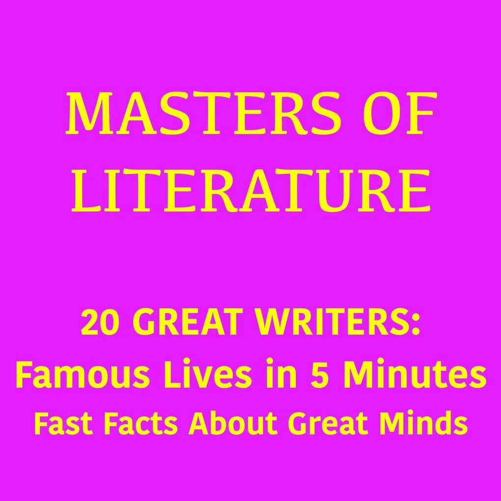 Masters of Literature 20 Great Writers