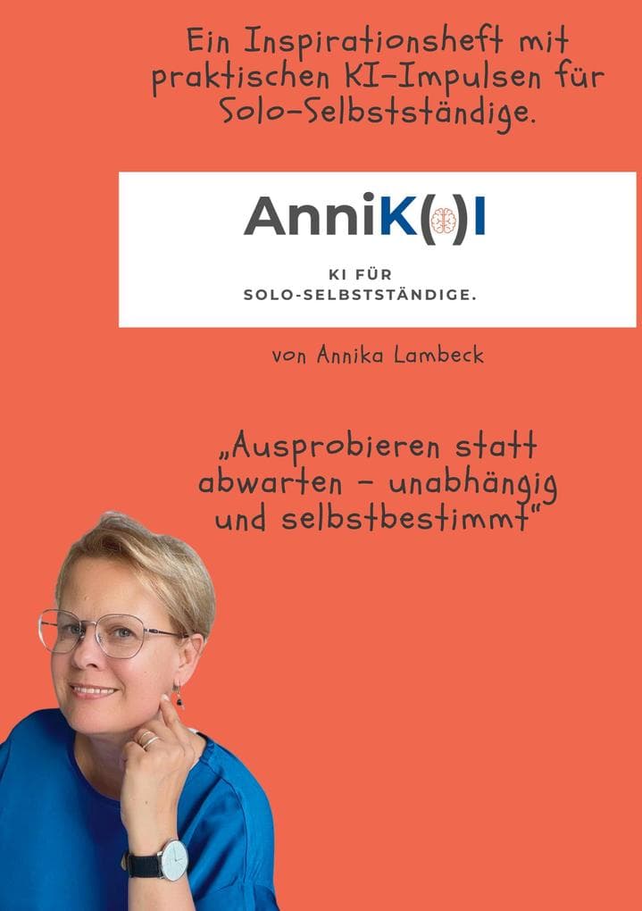AnniK(a)I - KI für Solo-Selbstständige mit Update-Download